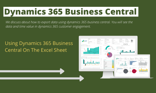 Using Dynamics 365 business central on the excel sheet
